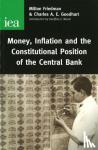 Friedman, Milton - Money, Inflation and the Constitutional Position of Central