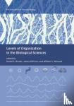 Brooks, Daniel S., DiFrisco, James - Levels of Organization in the Biological Sciences