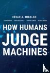Hidalgo, Cesar A., Orghiain, Diana - How Humans Judge Machines
