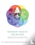  - Boundary Objects and Beyond