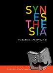 Cytowic, Richard E. (Doctor) - Synesthesia