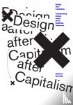 Wizinsky, Matthew - Design after Capitalism - Transforming Design Today for an Equitable Tomorrow