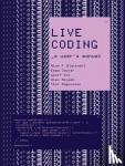 Blackwell, Alan F., Cocker, Emma - Live Coding