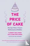 Deslandes, Clement, Deslandes, Guillaume - The Price of Cake