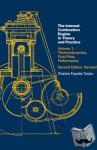 Taylor, Charles Fayette - Internal Combustion Engine in Theory and Practice - Thermodynamics, Fluid Flow, Performance