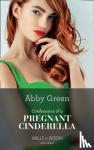 Abby Green - Confessions Of A Pregnant Cinderella