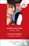 Maisey Yates, Catherine Mann - Rancher's Wild Secret / Hot Holiday Rancher