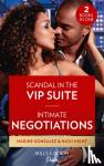 Nadine Gonzalez, Nicki Night - Scandal In The Vip Suite / Intimate Negotiations - Scandal in the VIP Suite (Miami Famous) / Intimate Negotiations (Blackwells of New York)