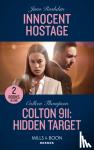 Rushdan, Juno, Thompson, Colleen - Innocent Hostage / Colton 911: Hidden Target