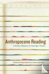  - Anthropocene Reading - Literary History in Geologic Times