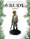 Fajardo, Pablo, Tardy-Joubert, Sophie - Crude - A Memoir