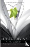 Paintner, Christine Valters - Lectio Divina - The Sacred Art - Transforming Words & Images Into Heart-Centered Prayer