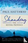 Paul Hattaway - Shandong - The Revival Province