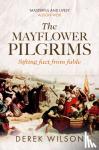Wilson, Derek - The Mayflower Pilgrims