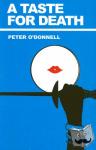 O'Donnell, Peter (Book Reviews) - A Taste for Death - (Modesty Blaise)