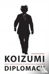 Tomohito Shinoda - Koizumi Diplomacy
