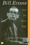 Pettinger, Peter - Bill Evans - How My Heart Sings
