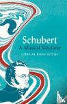 Bodley, Lorraine Byrne - Schubert - A Musical Wayfarer