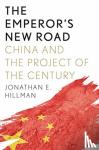 Hillman, Jonathan E - The Emperor's New Road