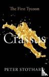 Stothard, Peter - Crassus - The First Tycoon