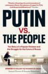 Greene, Samuel A., Robertson, Graeme B. - Putin vs. the People