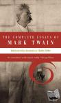 Neider, Charles - The Complete Essays Of Mark Twain