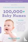Lansky, Bruce - 100,000+ Baby Names (Revised) - The Most Helpful, Complete, and Up-to-Date Name Book