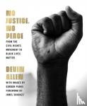 Allen, Devin - No Justice, No Peace