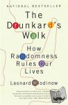 Leonard Mlodinow - The Drunkard's Walk - How Randomness Rules Our Lives