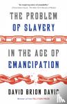 David Brion Davis - The Problem Of Slavery In The Age Of Emancipation