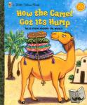 Fontes, Justine, Fontes, Ron - How the Camel Got Its Hump