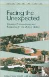  - Facing the Unexpected - Disaster Preparedness and Response in the United States