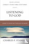 Stanley, Charles F. - Listening to God - Learn to Hear Him Through His Word