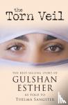 Esther, Sister Gulshan, Sangster, Thelma - The Torn Veil
