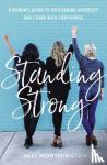 Worthington, Alli - Standing Strong