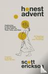 Erickson, Scott - Honest Advent