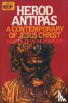 Hoehner, Harold W. - Herod Antipas