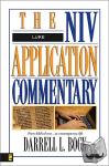 Bock, Darrell L. - Luke - The Niv Application Commentary