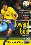 Jones, Jeremy V. - Toward the Goal, Revised Edition