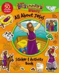 The Beginner's Bible - The Beginner's Bible All About Jesus Sticker and Activity Book