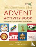Lloyd-Jones, Sally - The Jesus Storybook Bible Advent Activity Book - 24 Guided Crafts, plus Games, Songs, Recipes, and More
