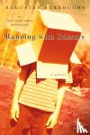 Burroughs, Augusten - Running With Scissors - A Memoir