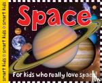 Priddy, Roger - Smart Kids: Space