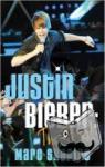Shapiro, Marc - Justin Bieber: The Fever!