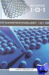  - Nanotechnology 101