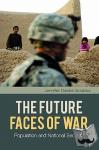Sciubba, Jennifer Dabbs - The Future Faces of War