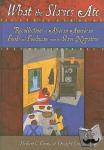 Covey, Herbert C., Eisnach, Dwight - What the Slaves Ate - Recollections of African American Foods and Foodways from the Slave Narratives