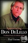 Giaimo, Paul - Appreciating Don DeLillo - The Moral Force of a Writer's Work