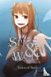 Haskura, Isuna - Spice and Wolf, Vol. 8 (light novel) - The Town of Strife I