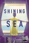 Korkeakivi, Anne - Shining Sea